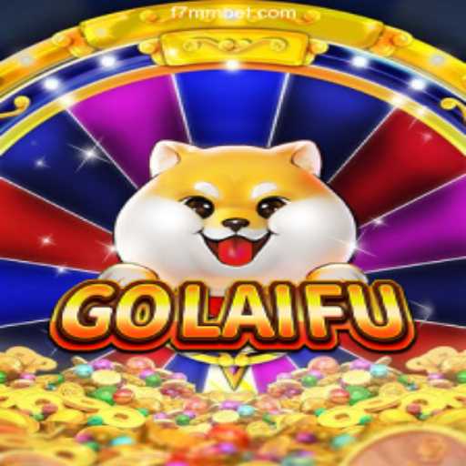 GoLaiFu: Your Gateway to Thrilling Gameplay